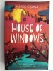 HOUSE OF WINDOWS - Alexia Casale